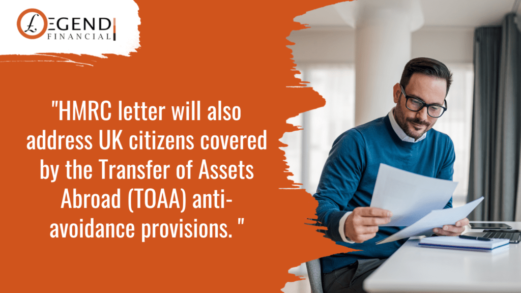 HMRC letter will also address UK citizens covered by the Transferof Assets Abroad (TOAA) anti-avoidance provisions.