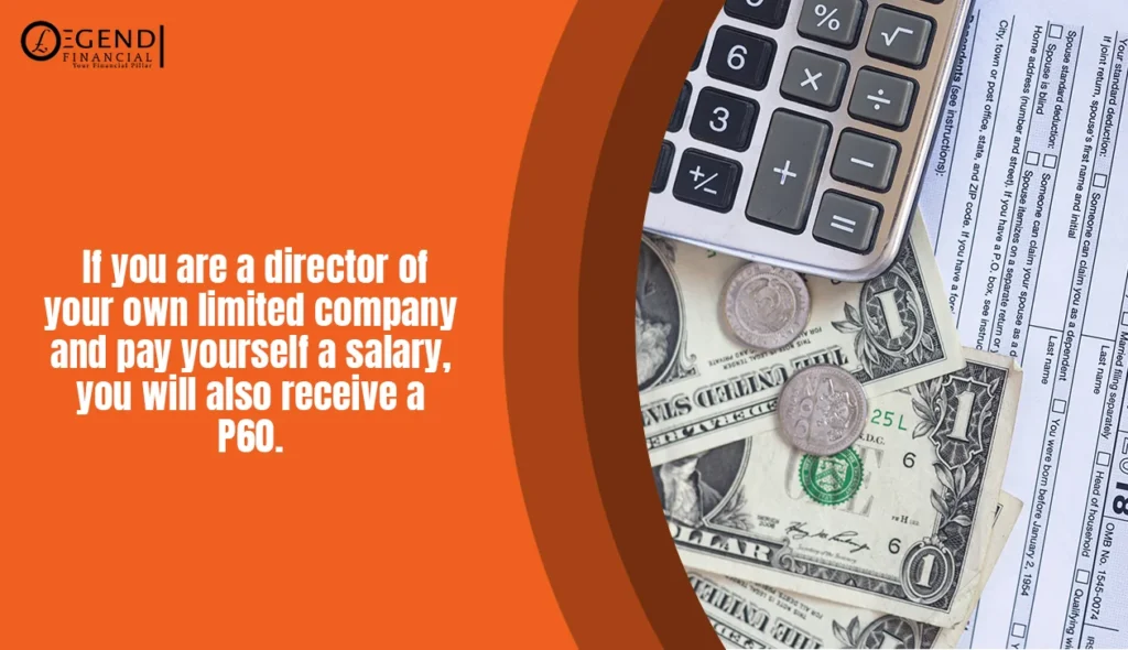 Company directors who pay themselves a salary receive a P60 annually